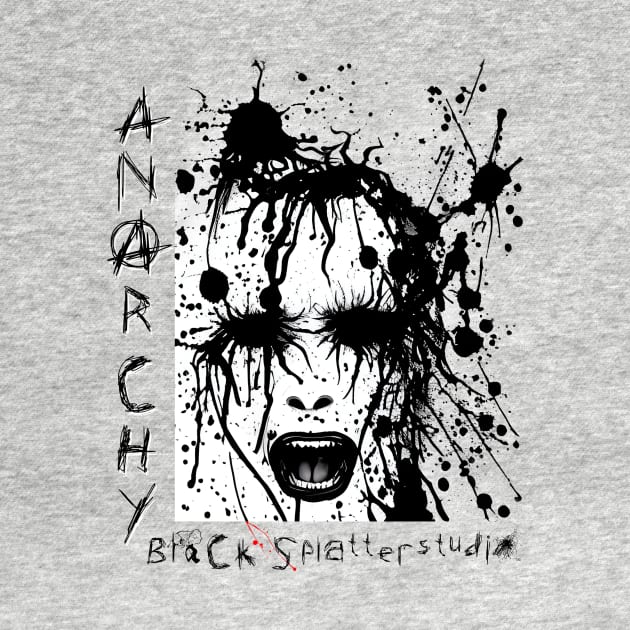 Anarchy by BlackSplatterStudio